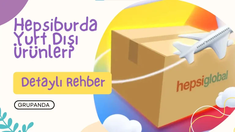 hepsiburada yurt dışı ürünleri