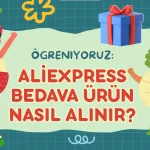 aliexpress'ten bedava ürün nasıl alınır