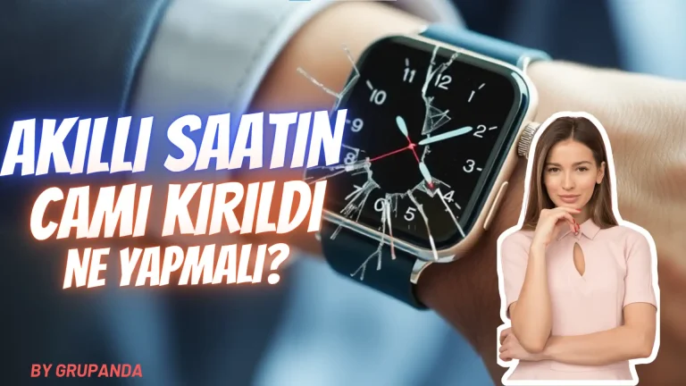 akilli saatin cami kirildi